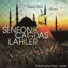 Download track Ay Dahi Güneş Dağı (Rast Ilahi)