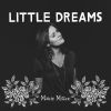 Download track Little Dreams