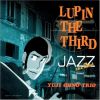 Download track Lupin The Third -Theme From Lupin 3-