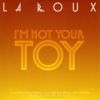 Download track I'M Not Your Toy [Instrumental]