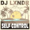 Download track Self Control (A&S Remix)