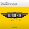 Download track Across The World Original Mix