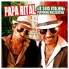 Download track Papa Rital Feat Mike Sentino (Je Suis Italien)