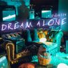 Download track Dream Alone