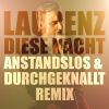 Download track Diese Nacht (Anstandslos & Durchgeknallt Radio Edit)