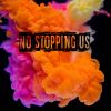 Download track No Stopping Us