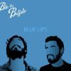 Download track Blue Lips