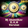 Download track Everyday Every Night (Dj Ikonnikov E. X. C Version)