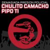 Download track Demasiada Presión Policial (Pipo Ti)