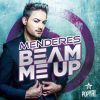 Download track Beam Me Up (South Blast! Freshly Squeezed Remix)
