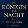 Download track Die Zauberflöte, K. 620, Act II: Aria. Der Hölle Rache (Königin Der Nacht)