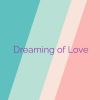 Download track Dreaming Of Love