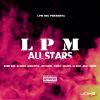 Download track Lpm All Stars 2 (Mauro Stylee, Jeivy Dance, Violenta, Lil Jezzy, Jenal & Master)