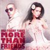 Download track More Than Friends (Odd Remix Edit)