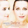 Download track Il Delirio Amoroso (Da Quel Giorno Fatale), Cantata For Soprano & Instruments, HWV 99: Recitativo: Sì Disse Clori'