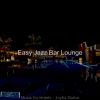 Download track High Class Ambiance For Cocktail Lounges