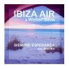 Download track Siempre Esperanza (Balearic Mix Edit)