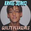 Download track Guilty Pleasures