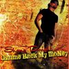 Download track Gimme Back My Money