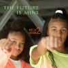 Download track The Future Is Mine