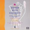 Download track Dinner With Gershwin (Instrumental Version)