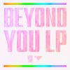 Download track Beyond You