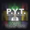 Download track P. Y. T. (Pretty Young Thing) (Michael Jackson Cover)