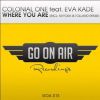 Download track Where You Are (Kayosa & Tolland Remix)