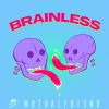 Download track Brainless