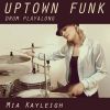 Download track Uptown Funk (Drum Playalong) (Drum Play-Along 115 BPM)