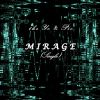 Download track Mirage