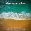 Download track Meeresrauschen Ohne Musik Für Frauen