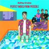 Download track Perfect World