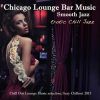Download track Chill Jazz (Sexy Chill Out Music Entertainment)