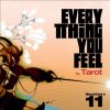 Download track Everything You Feel (Kobbe Voodoo Curse Remix)
