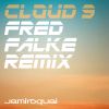 Download track Cloud 9 (Fred Falke Remix)