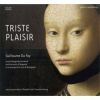 Download track 10. Triste Plaisir