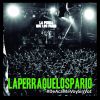 Download track Lpdb / La Rubia Tarada / Perra / Cancheros