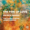 Download track The Fire Of Love: No. 3, Eternal Praises