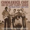 Download track Commander Cody And His Lost Planet Airmen - What's The Matter Now (Live At The Family Dog, San Francisco)
