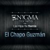 Download track El Chapo Guzmán (Hijos De Barrón)