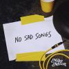 Download track No Sad Songs