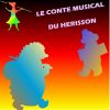 Download track Le Conte Musical Du Hérisson 4eme Partie