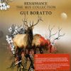 Download track Renaissance - The Mix Collection (Continuous DJ Mix By Gui Boratto - Part 1)