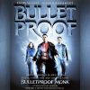 Download track You Are Not Bulletproof