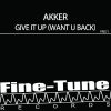 Download track Give It Up (Want U Back) (Radio Edit)