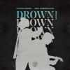 Download track Drown (Pat Lok Remix)