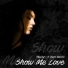 Download track Show Me Love (Radio Edit)