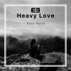 Download track Heavy Love (Extended Version)