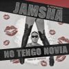 Download track No Tengo Novia